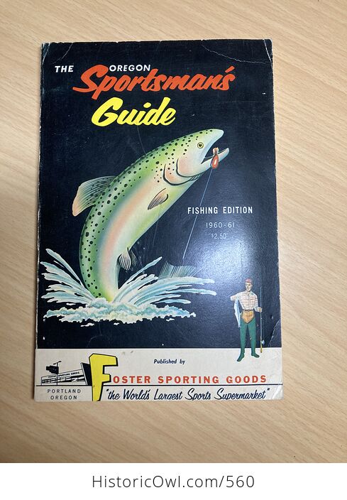 The Oregon Sportsmans Guide Paperback Book Fishing Edition 1960 to 1961 Published by Foster Sporting Goods - #b69lxc9pyBo-1