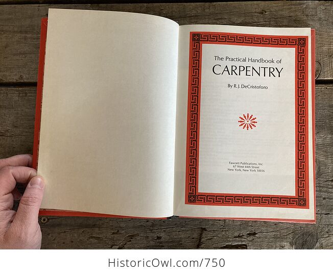 The Practical Handbook of Carpentry by R J Decristoforo C1969 - #4TJNGZNBNDk-6