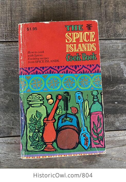 The Spice Islands Cook Book Paperback C1977 - #uHS19rVyKf0-1
