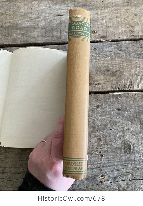 The Unabridged Edition of Tobacco Road by Erskine Caldwell C1932 - #oZV0yBSXkfA-7