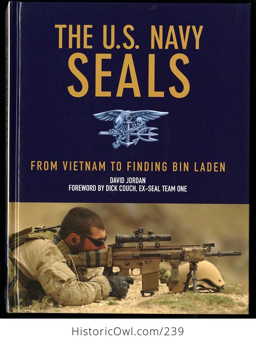 The Us Navy Seals from Vietnam to Finding Bin Laden Book by David Jordan C2011 - #8k81PcmivEo-7