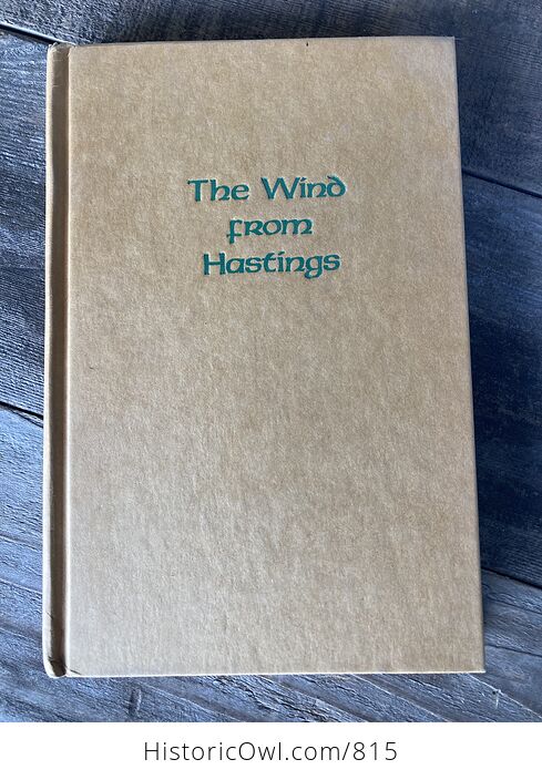 The Wind from Hastings Book by Morgan Llywelyn C1978 - #XDdNUCoE0hY-1