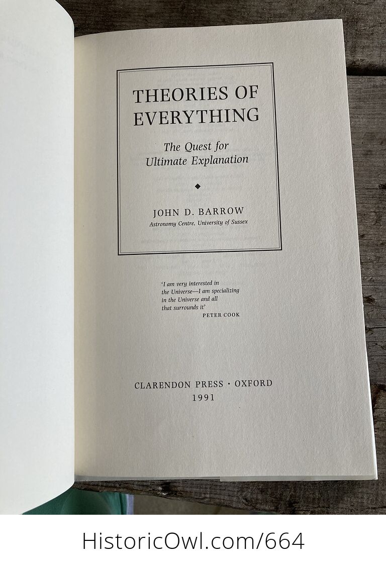 Theories of Everything the Quest for Ultimate Explanation Book by John ...
