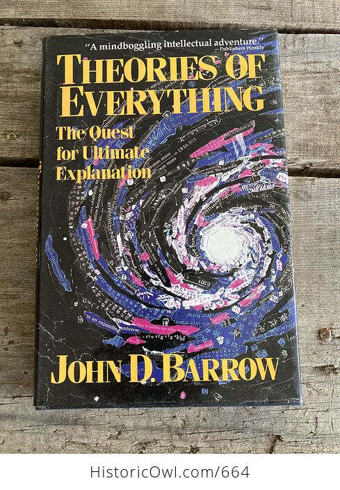 Theories of Everything the Quest for Ultimate Explanation Book by John Barrow C1991 - #vkWFhf65gBE-1