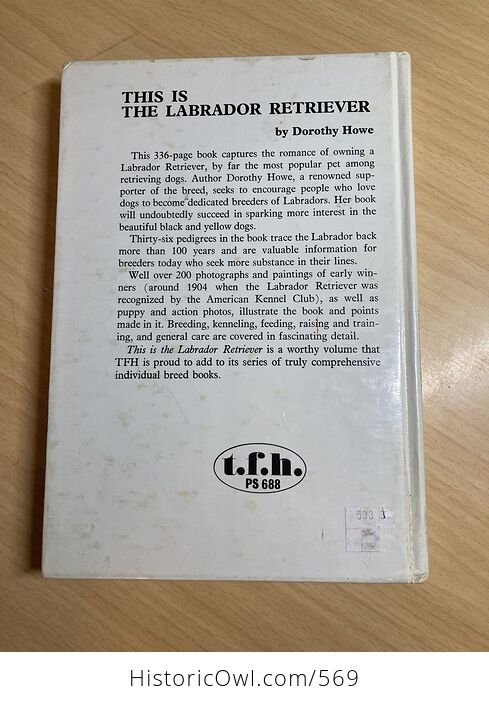 This Is the Labrador Retriever Book by Dorothy Howe C1972 - #wei0TjIMYZ4-2