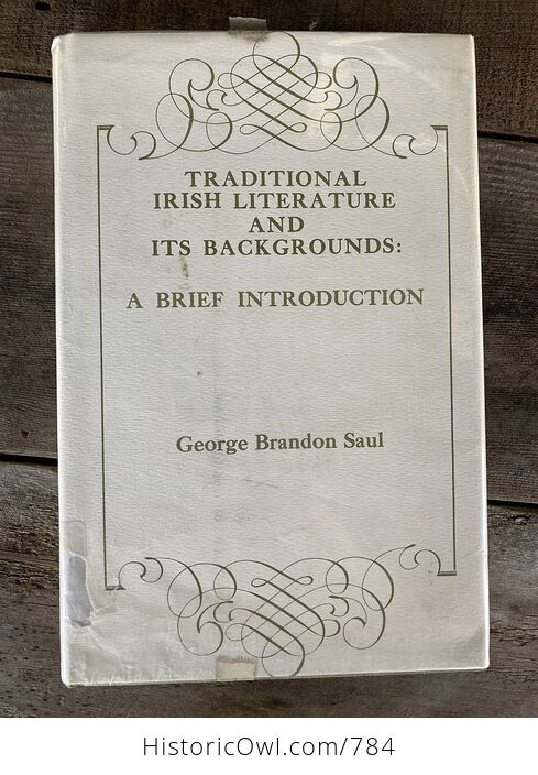 Traditional Irish Literature and Its Backgrounds a Brief Introduction Book by George Brandon Saul C1970 - #Dqi8jbRqtHY-2