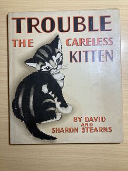 Trouble the Careless Kitten Vintage Book by David M Stearns C1945 #DS1dqLbhY6M