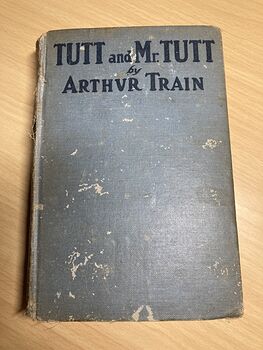 Tutt and Mr Tutt Antique Book by Arthur Train C1920 #B4uYGAwXGiY