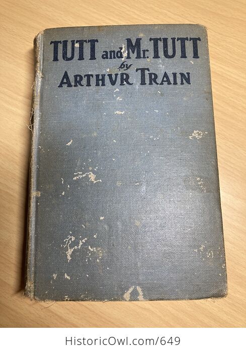 Tutt and Mr Tutt Antique Book by Arthur Train C1920 - #B4uYGAwXGiY-1