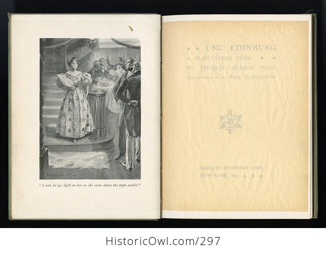 Unc Edinburg a Plantation Echo Antique Illustrated Book by Thomas Nelson Page C1895 - #C5Yfi69US6M-4