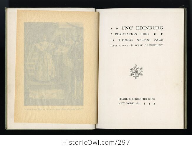 Unc Edinburg a Plantation Echo Antique Illustrated Book by Thomas Nelson Page C1895 - #C5Yfi69US6M-5