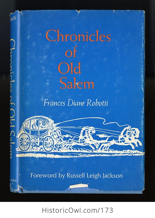 Vintage Book Chronicles of Old Salem a History in Miniature by Frances Diane Robotti C1948 - #fWYQHwdyAb4-1