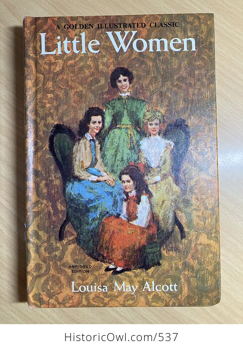 Vintage Book Little Women a Golden Illustrated Classic Abridged Edition by Louisa May Alcott Illustrated by David K Stone C1965 - #ZBJWEmdQNUg-1