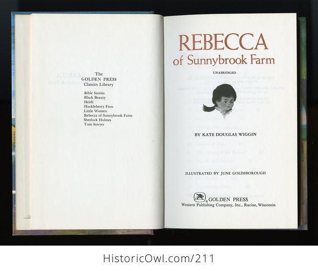 Vintage Book Rebecca of Sunnybrook Farm Unabridged Edition by Kate Douglas Wiggin Illustrated by June Goldsborough C1965 - #XO5cHPHouCk-4