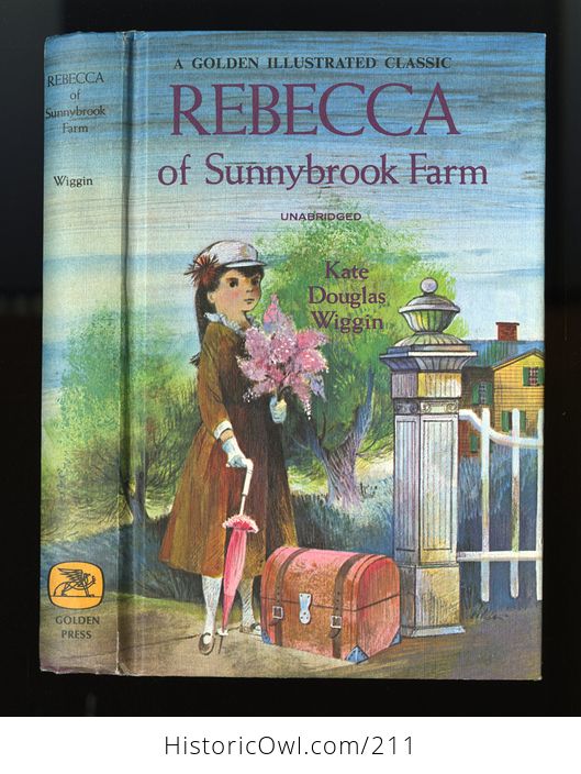 Vintage Book Rebecca of Sunnybrook Farm Unabridged Edition by Kate Douglas Wiggin Illustrated by June Goldsborough C1965 - #XO5cHPHouCk-1