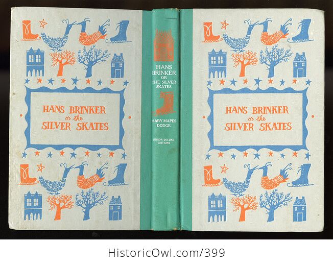 Vintage Hans Brinker or the Silver Skates Illustrated Book by Mary Mapes Dodge Junior Deluxe Editions C1954 - #wdqIO7ccuBA-7