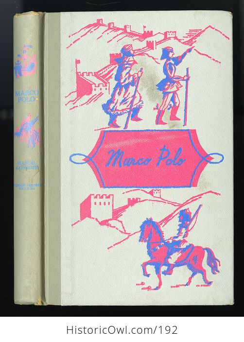 Vintage Illustrated Book Marco Polo by Manuel Komroff Junior Deluxe Editions C1952 - #UwrfTmvGrCI-1