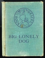 Vintage Illustrated Childrens Book Big Lonely Dog by Leonore Harris C1943 #CetcS2t5JfI