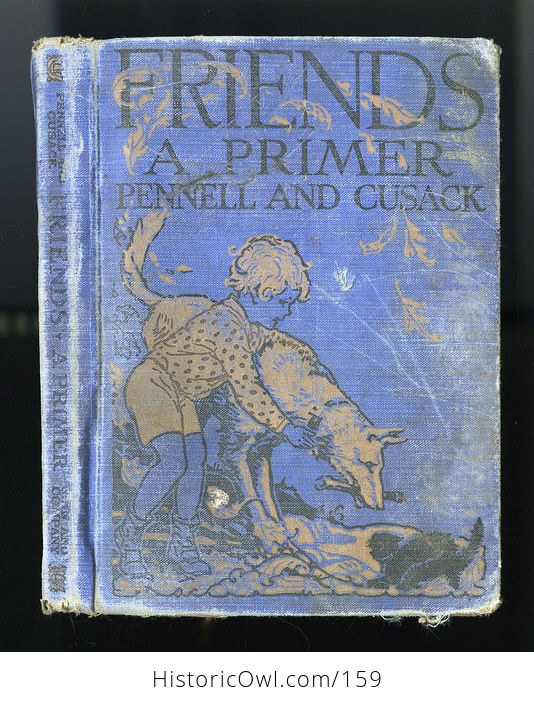 Vintage Illustrated Childrens Book Friends a Primer by Mary E Pennell and Alice M Cusack C1929 - #ESiDWXrMFXg-1