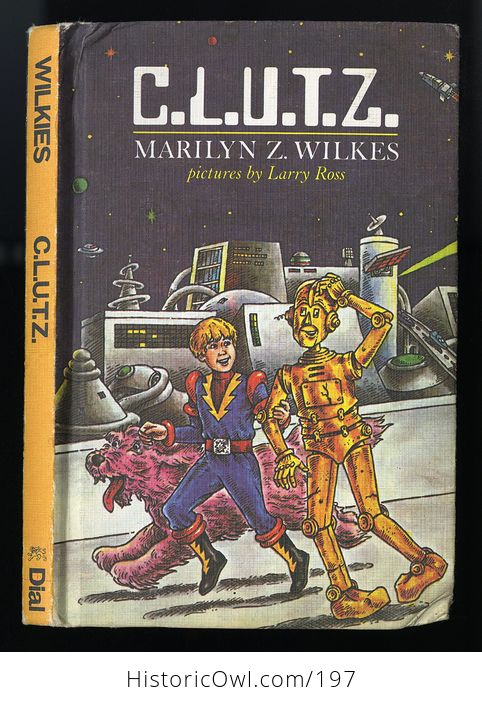 Vintage Illustrated Robot Book Clutz Combined Level Unit Type Z by Marilyn Z Wilkes C1982 - #kDtHmethebs-1