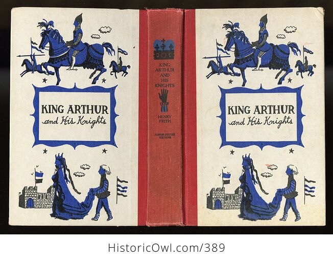 Vintage King Arthur and His Knights Illustrated Book by Henry Frith Junior Deluxe Editions C1955 - #7r0j9F3Vbag-2