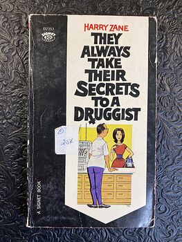 Vintage Paperback They Always Take Their Secrets to a Druggist by Harry Zane C1963 #HDzZx13uAl4