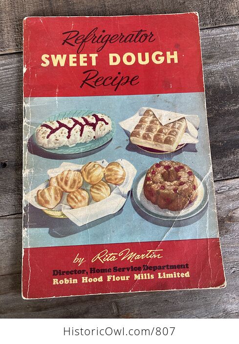 Vintage Refrigerator Sweet Dough Recipe by Rita Martin for Robin Hood Flour Mills Limited - #aFQkV8SFsac-1