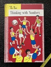 Vintage the New Thinking with Numbers Book by Leo Brueckner Foster Grossnickle and Elda Merton C1956 #A9VeztmG52s