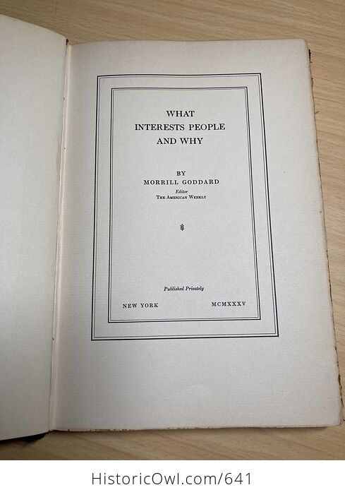 What Interests People and Why by Morrill Goddard Antique Book C1935 - #B6Hslb8u318-5
