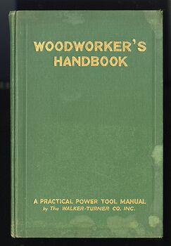 Woodworkers Handbook Antique Illustrated a Practical Manual for Guidance in Planning Installing and Operating Power Workshops C1932 #rEmiMHhGFZ8